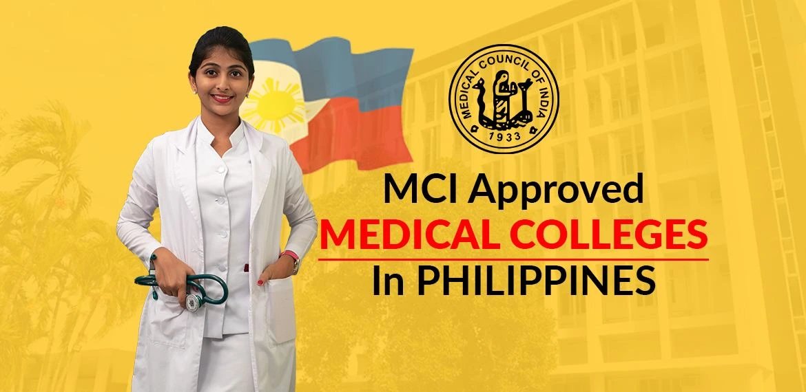 MCI Recognised Medical Colleges in Philippines