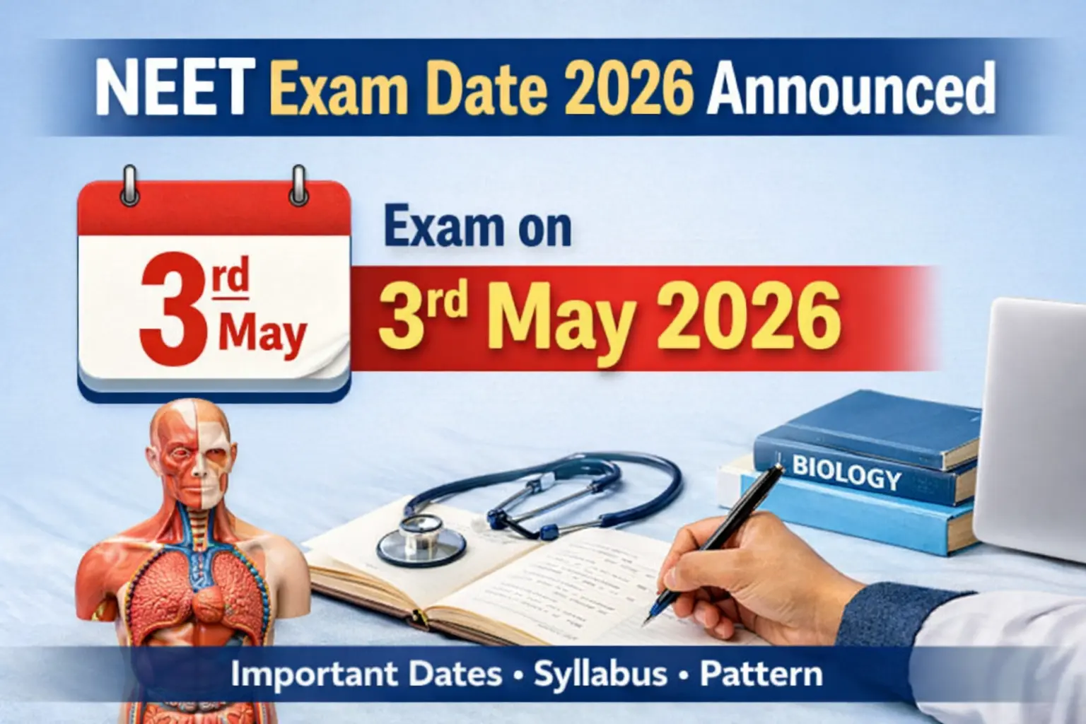 A Detailed Guide About The NEET Exam Date 2026