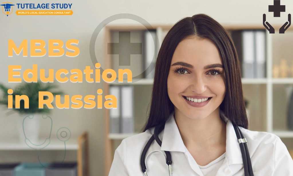 MBBS Education in Russia: Fees, Admission & Universities Guide