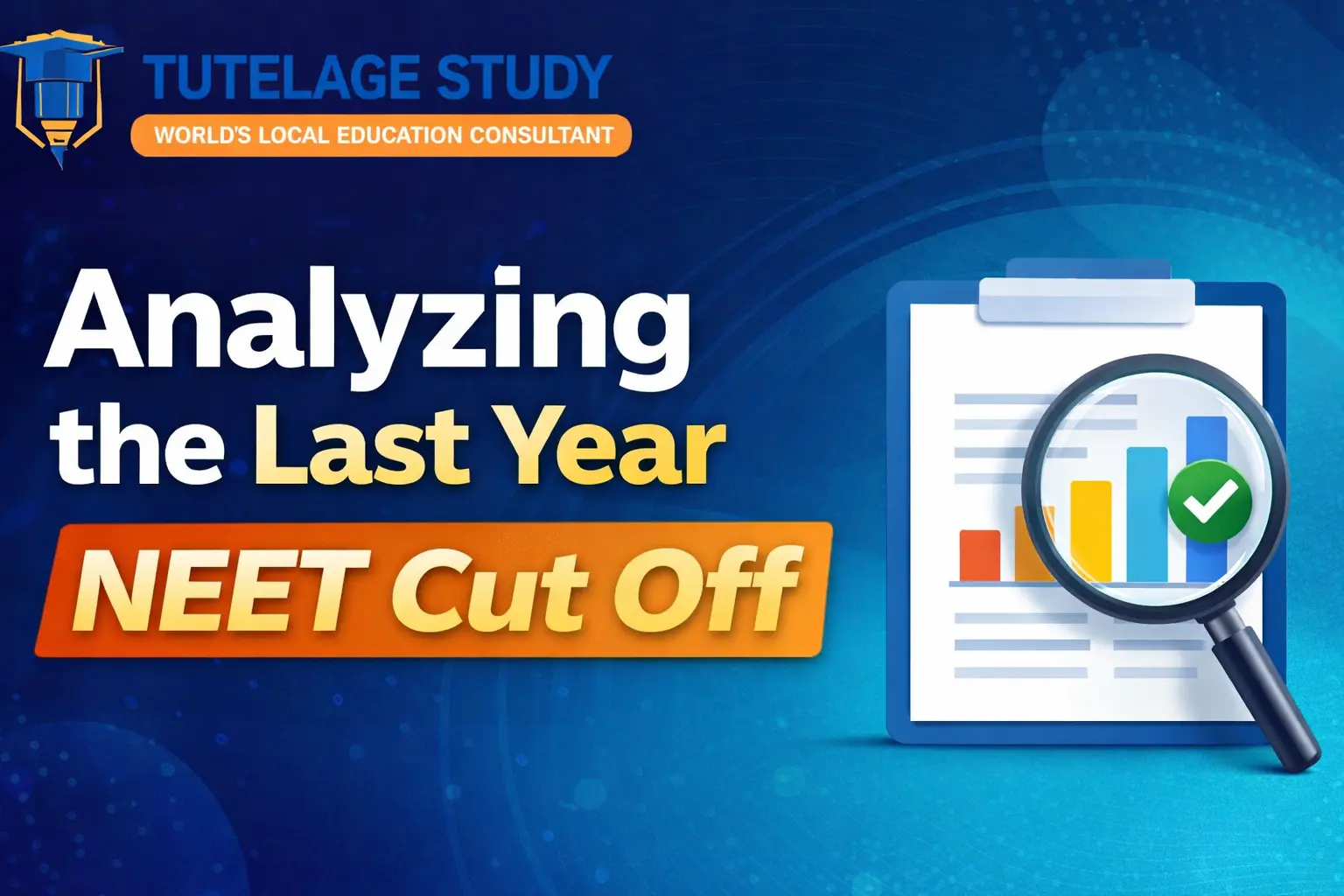 Analyzing the Last Year NEET Cut Off