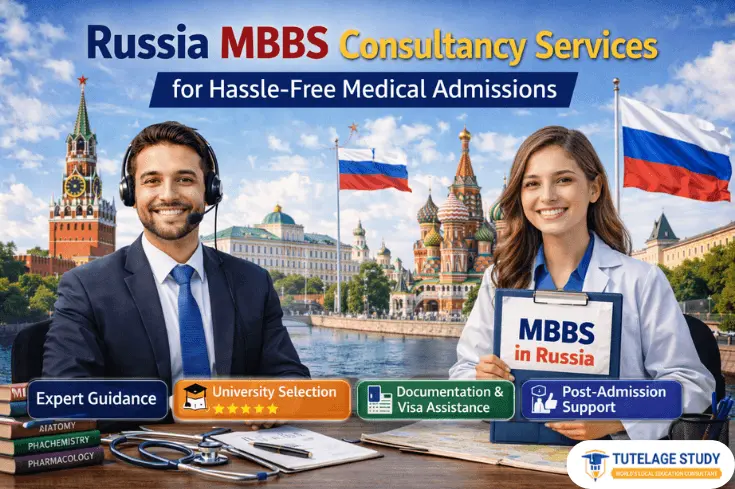 Russia MBBS Consultancy Services for Hassle-Free Medical Admissions
