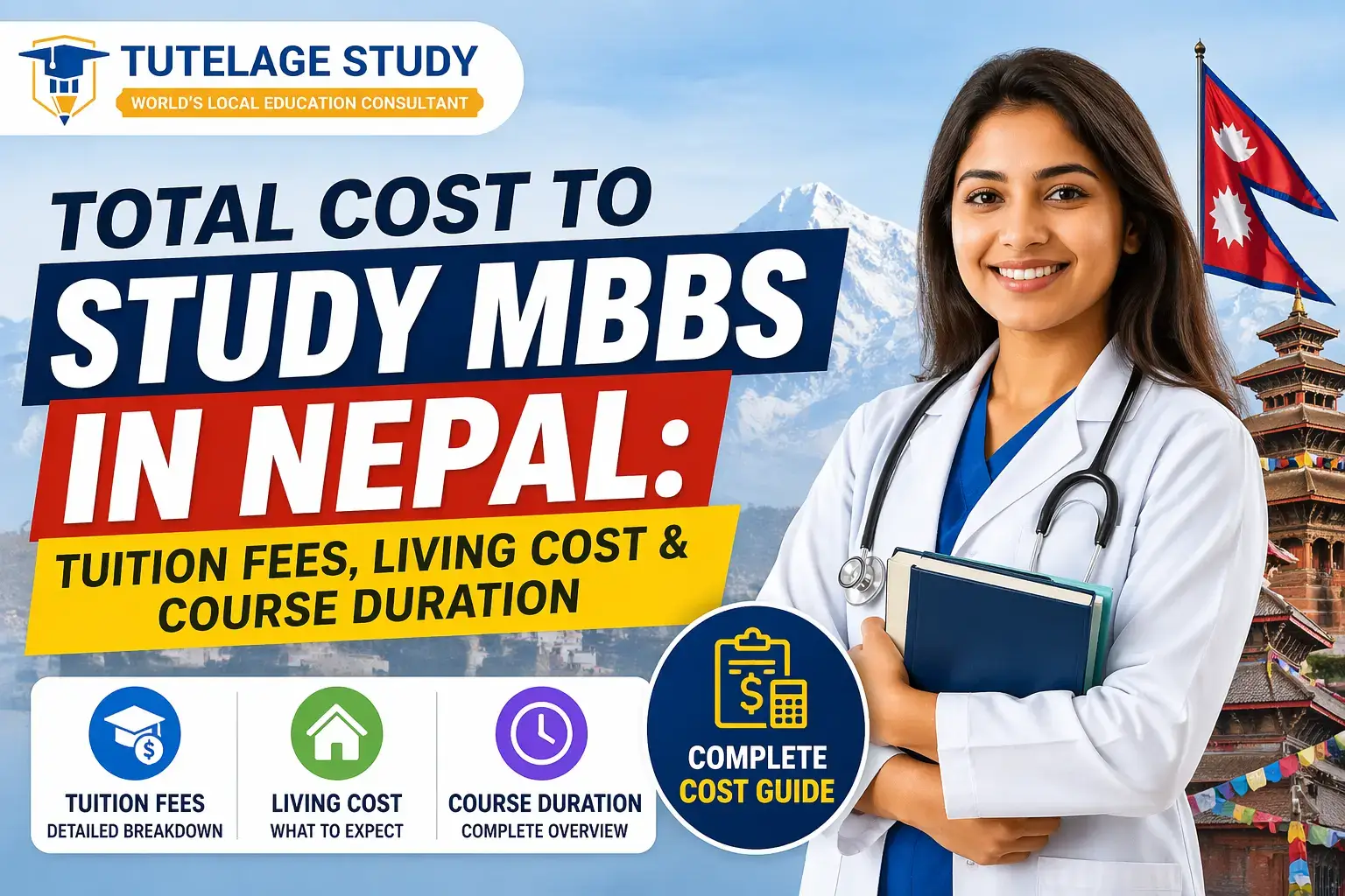 Total Cost to Study MBBS in Nepal: Tuition Fees, Living Cost & Course Duration