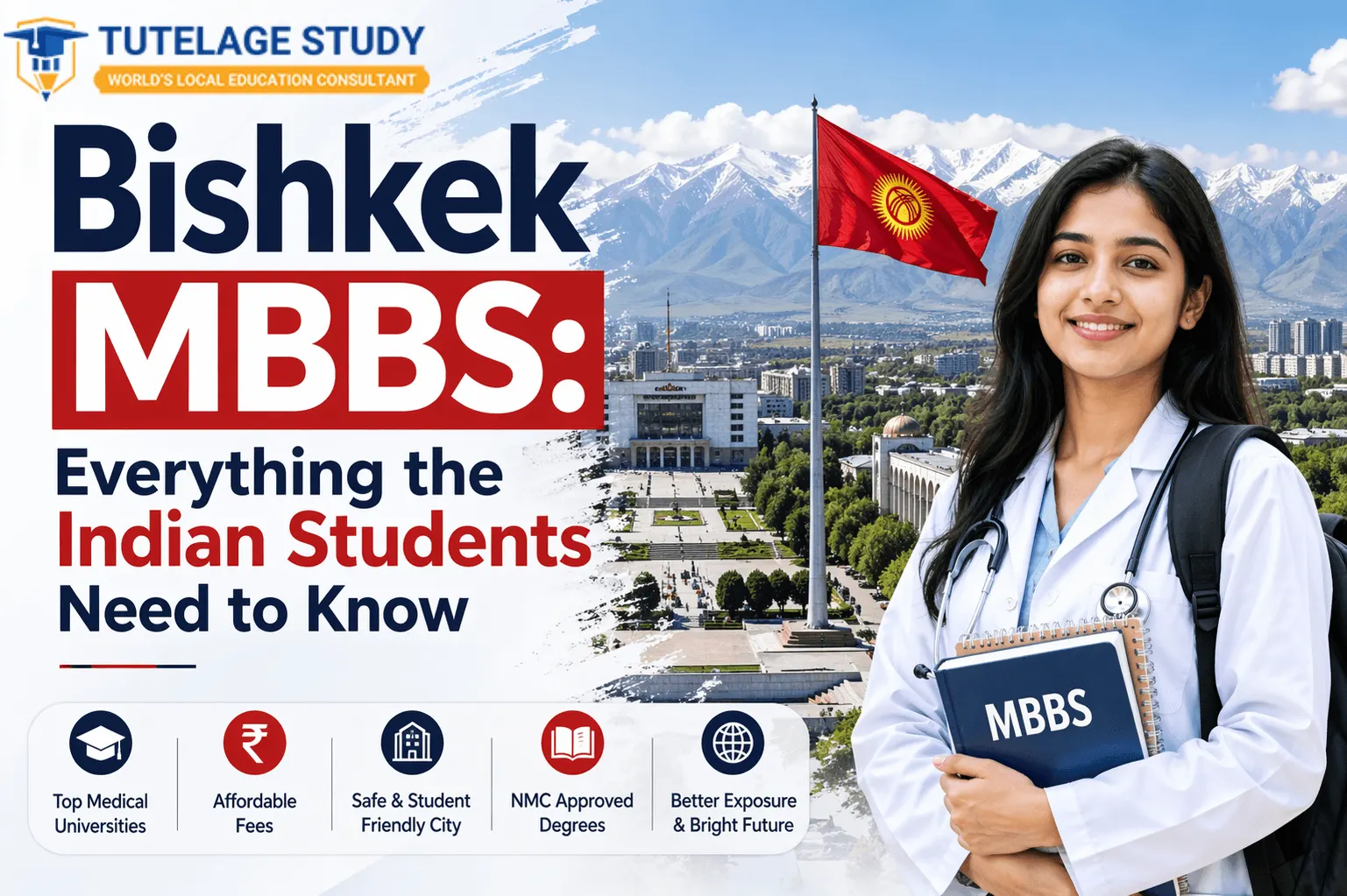 Bishkek MBBS: Everything the Indian Students Need to Know