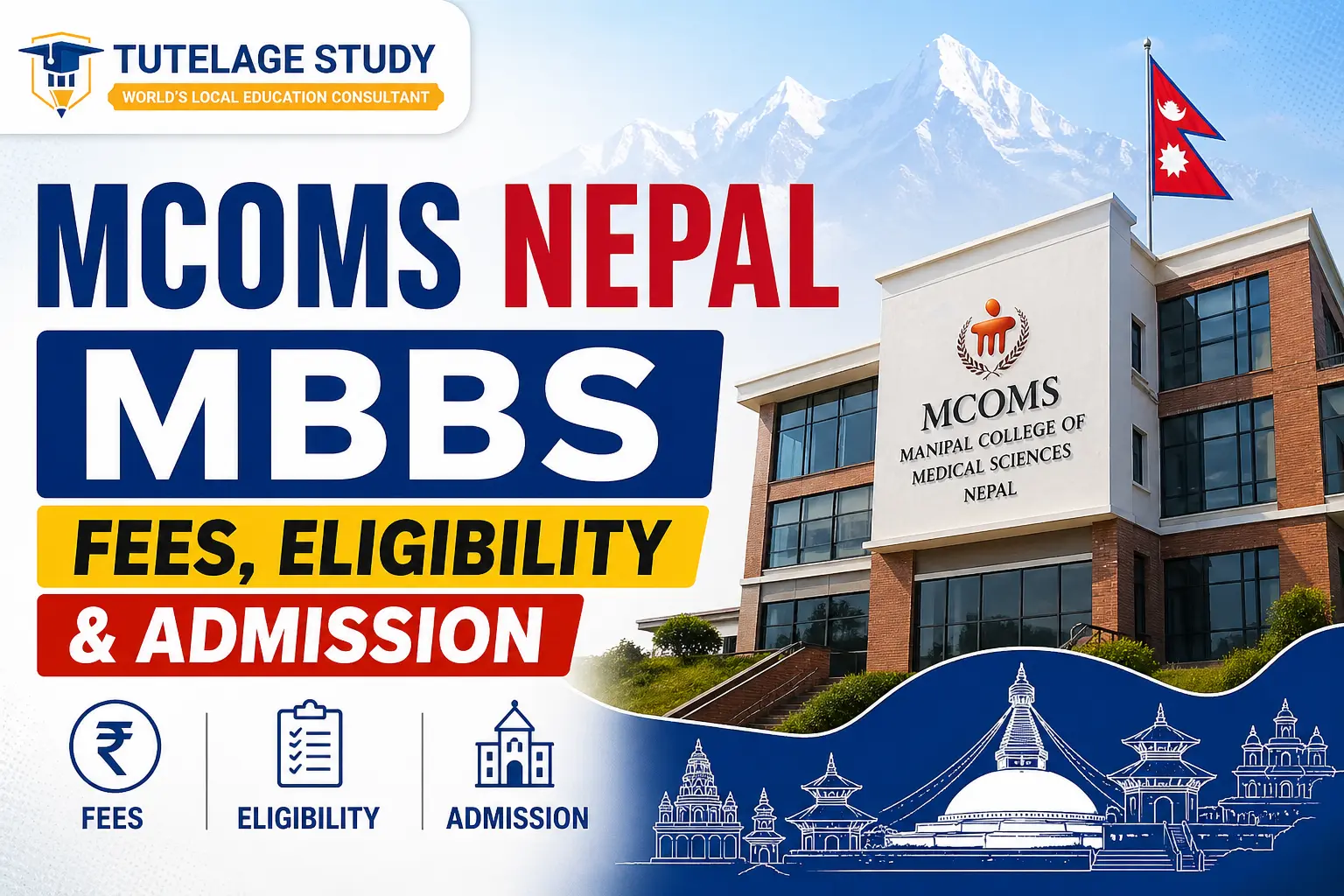 MCOMS Nepal MBBS Fees, Eligibility & Admission