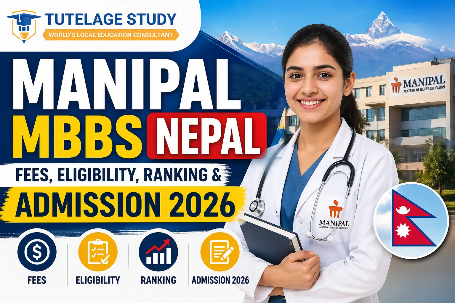 Manipal MBBS Nepal – Fees, Eligibility, Ranking & Admission 2026