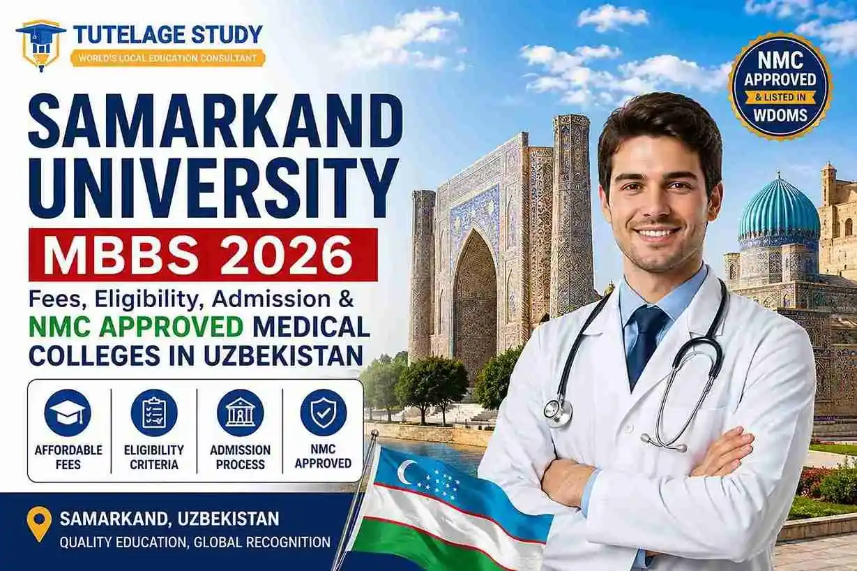 Samarkand University MBBS 2026: Fees, Eligibility, Admission & NMC Approved Medical Colleges in Uzbekistan