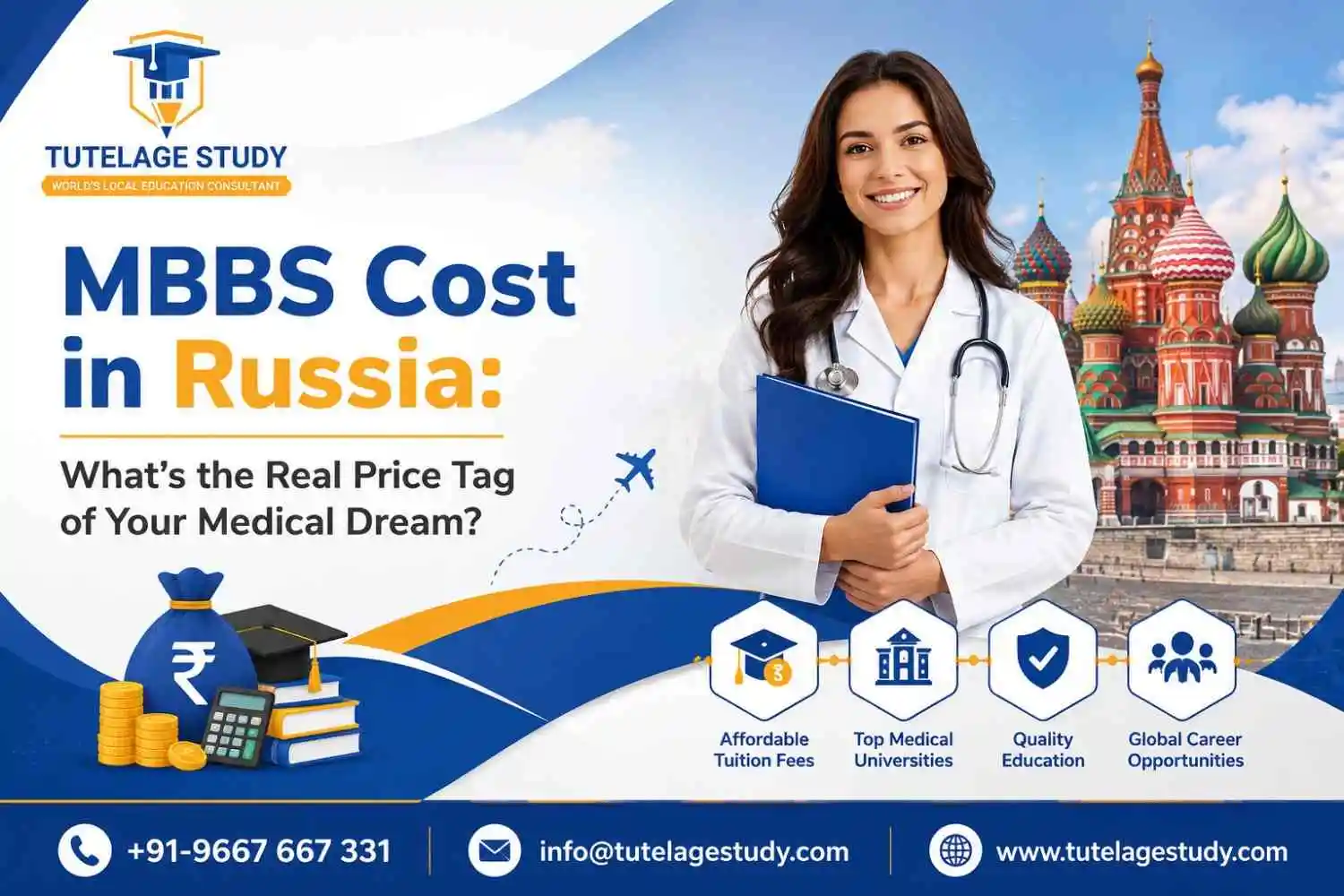 MBBS Cost in Russia: What’s the Real Price Tag of Your Medical Dream?